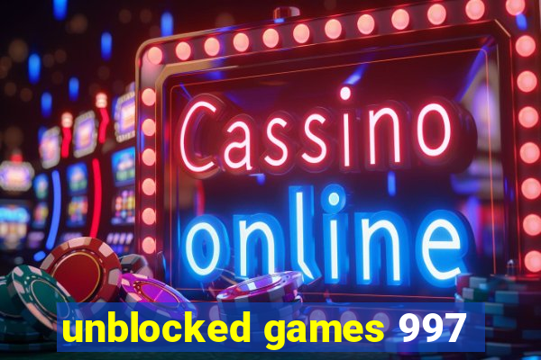 unblocked games 997